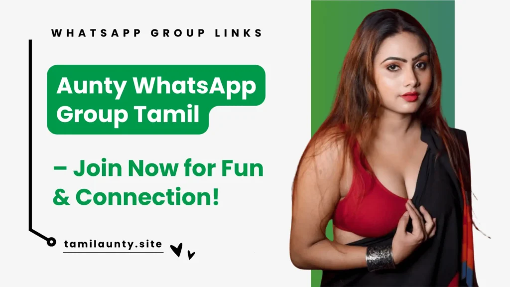 Aunty WhatsApp Group Tamil