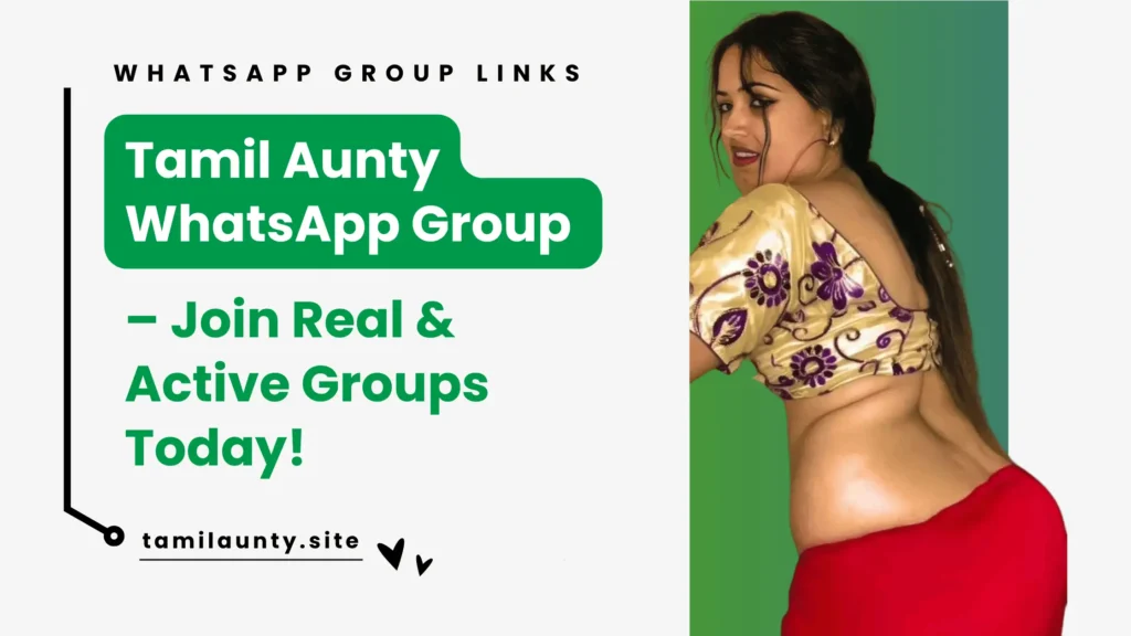 Tamil Aunty WhatsApp Group